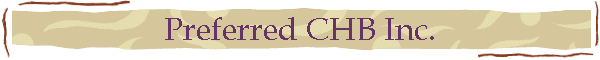Preferred CHB Inc.